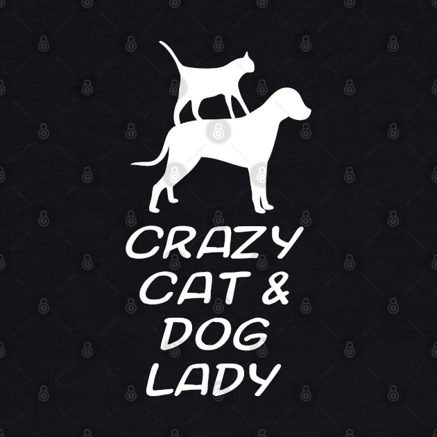 CRAZY CAT & DOG LADY by redhornet